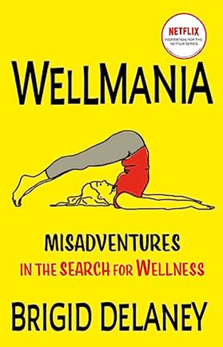 Wellmania: NOW TRENDING ON NETFLIX 